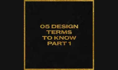 5 Design Terms To Know Part 1