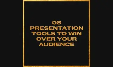 8 Presentation Tools To Win Over Your Audience