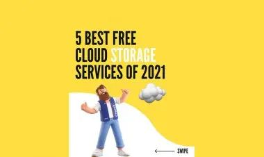 5 Best Free Cloud Storage Services Of 2021