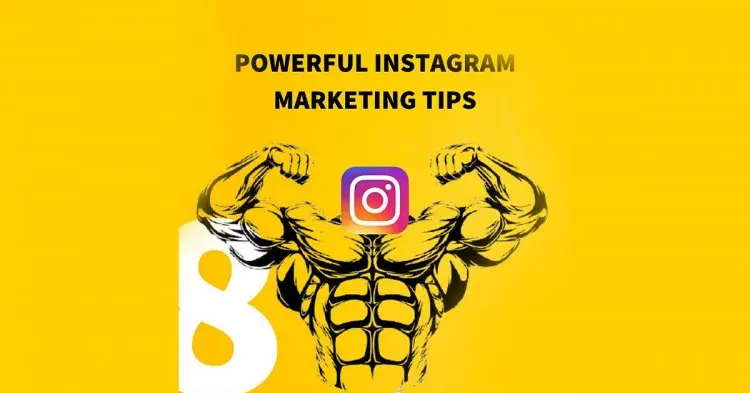 Powerful Instagram Marketing Tips