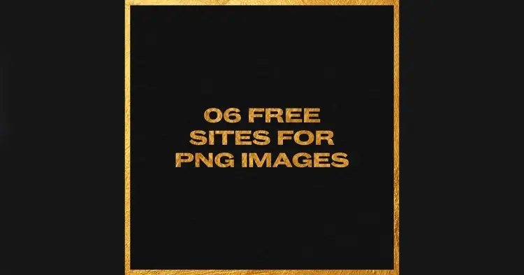 6 Free Sites For Png Images