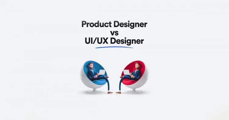 Product Designer Vs Ui/ux Designer